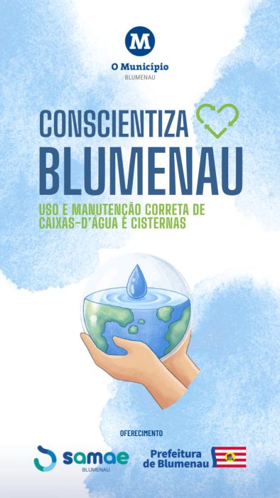 Conscientiza Blumenau - Uso e manutenção caixa-d'água - O Município Blumenau-1